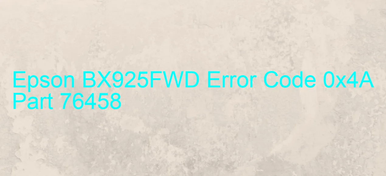 Epson BX925FWD Código de error 0x4A