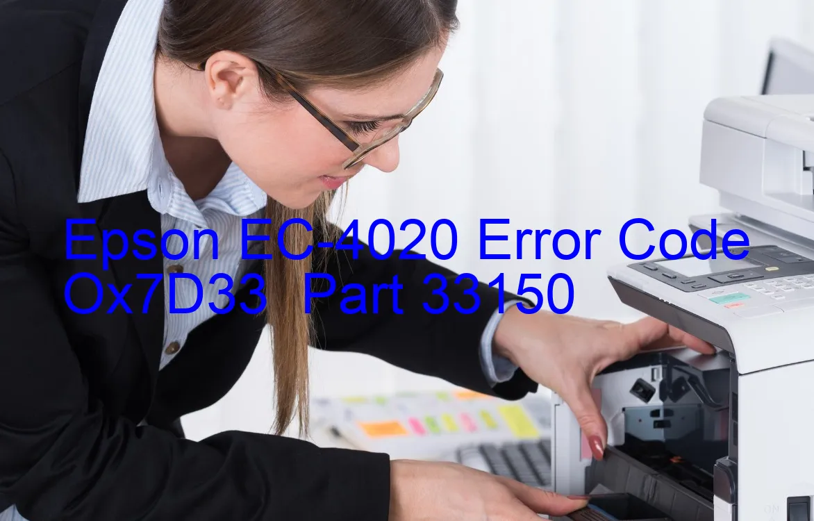 Epson EC-4020 Código de error Ox7D33