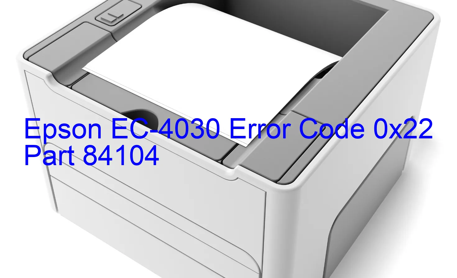 Epson EC-4030 Código de error 0x22