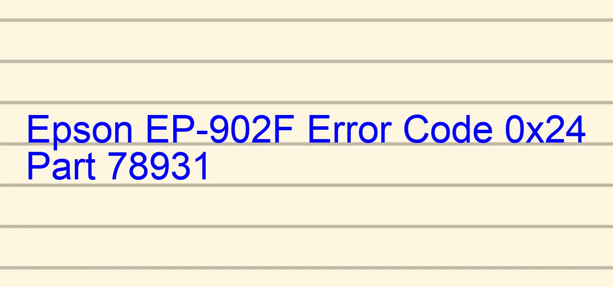 Epson EP-902F Código de error 0x24