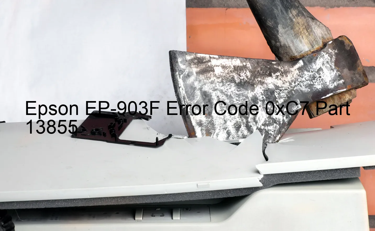 Epson EP-903F Código de error 0xC7