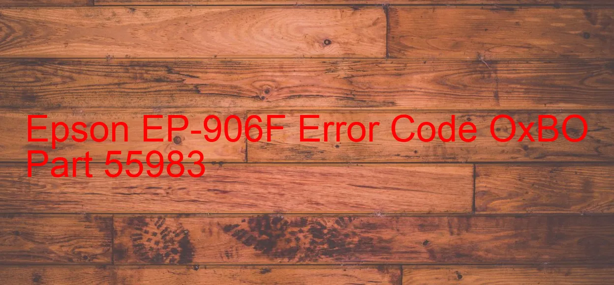 Epson EP-906F Código de error OxBO