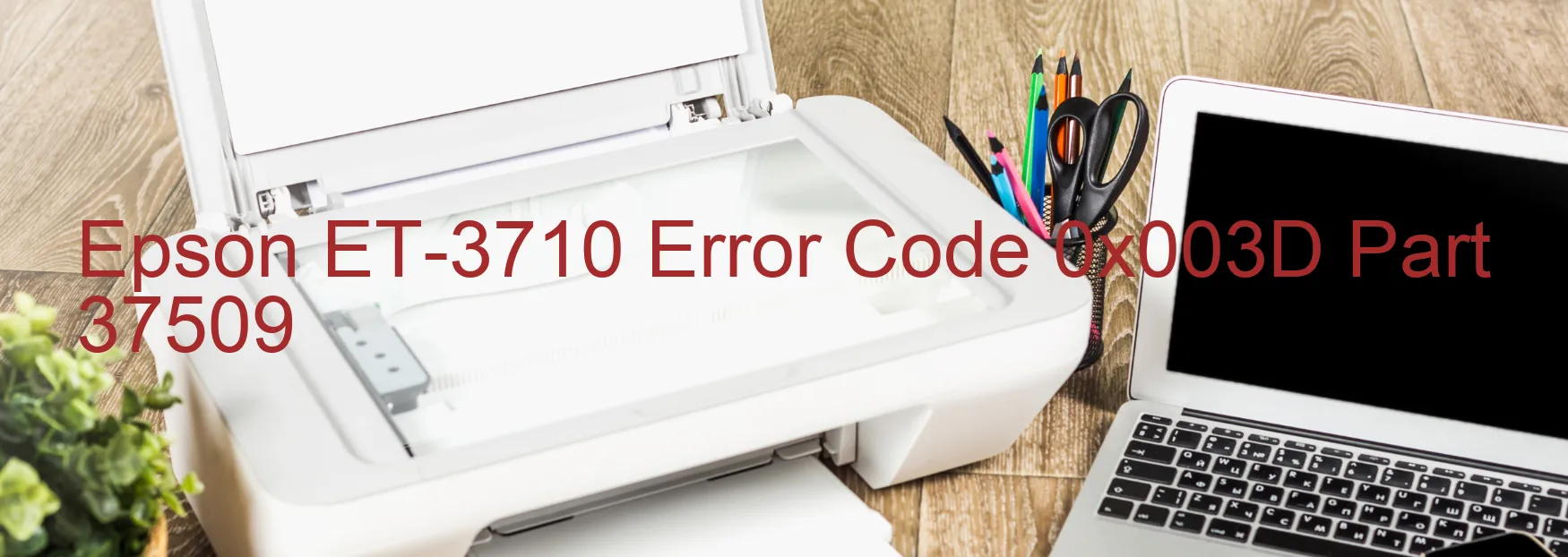 Epson ET-3710 Código de error 0x003D