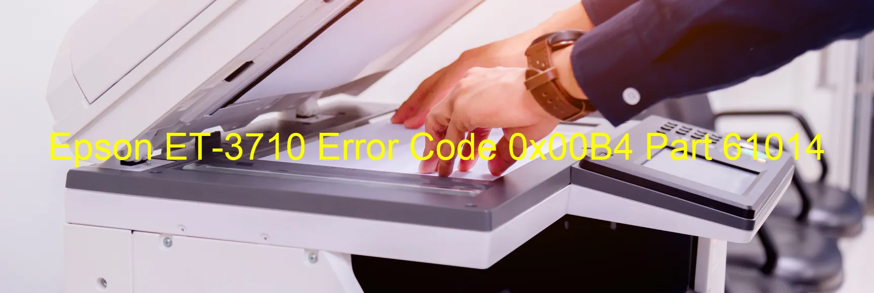 Epson ET-3710 Código de error 0x00B4