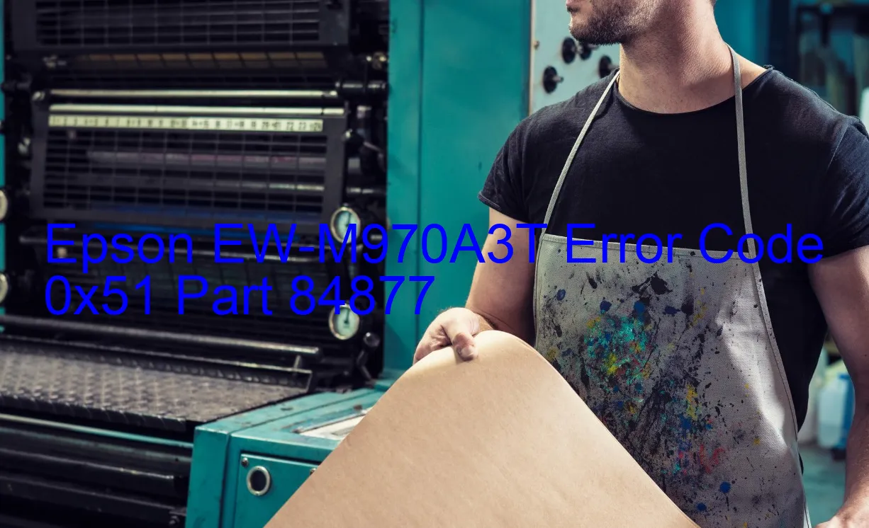 Epson EW-M970A3T Código de error 0x51