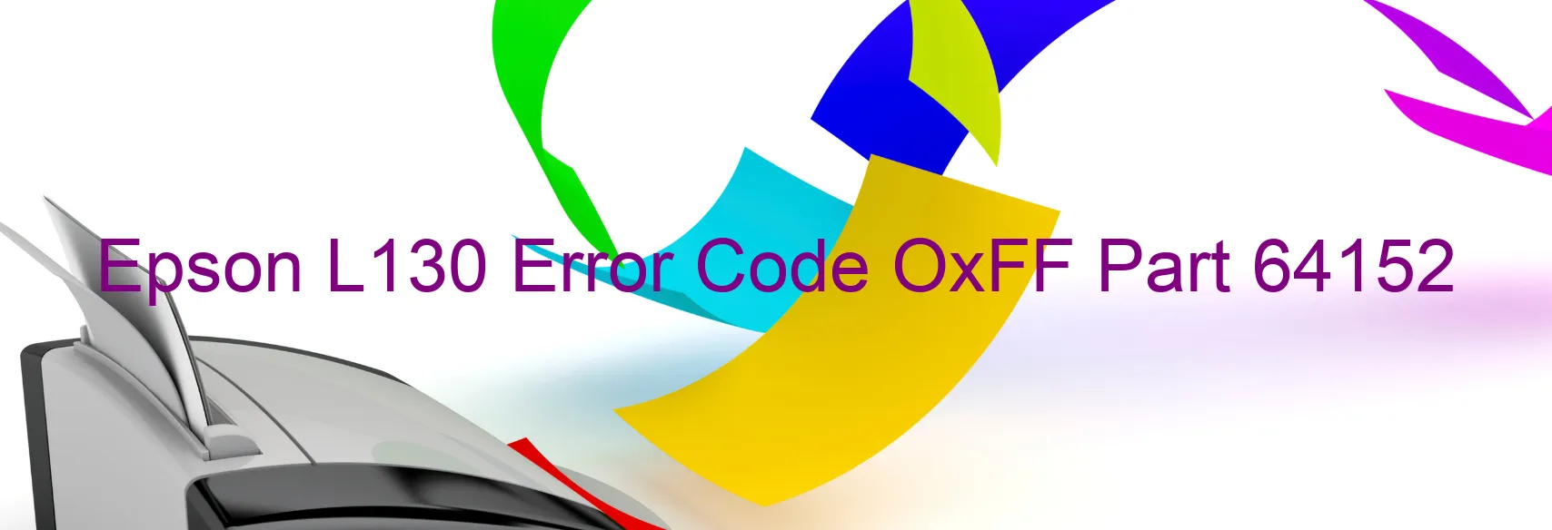 Epson L130 Código de error OxFF