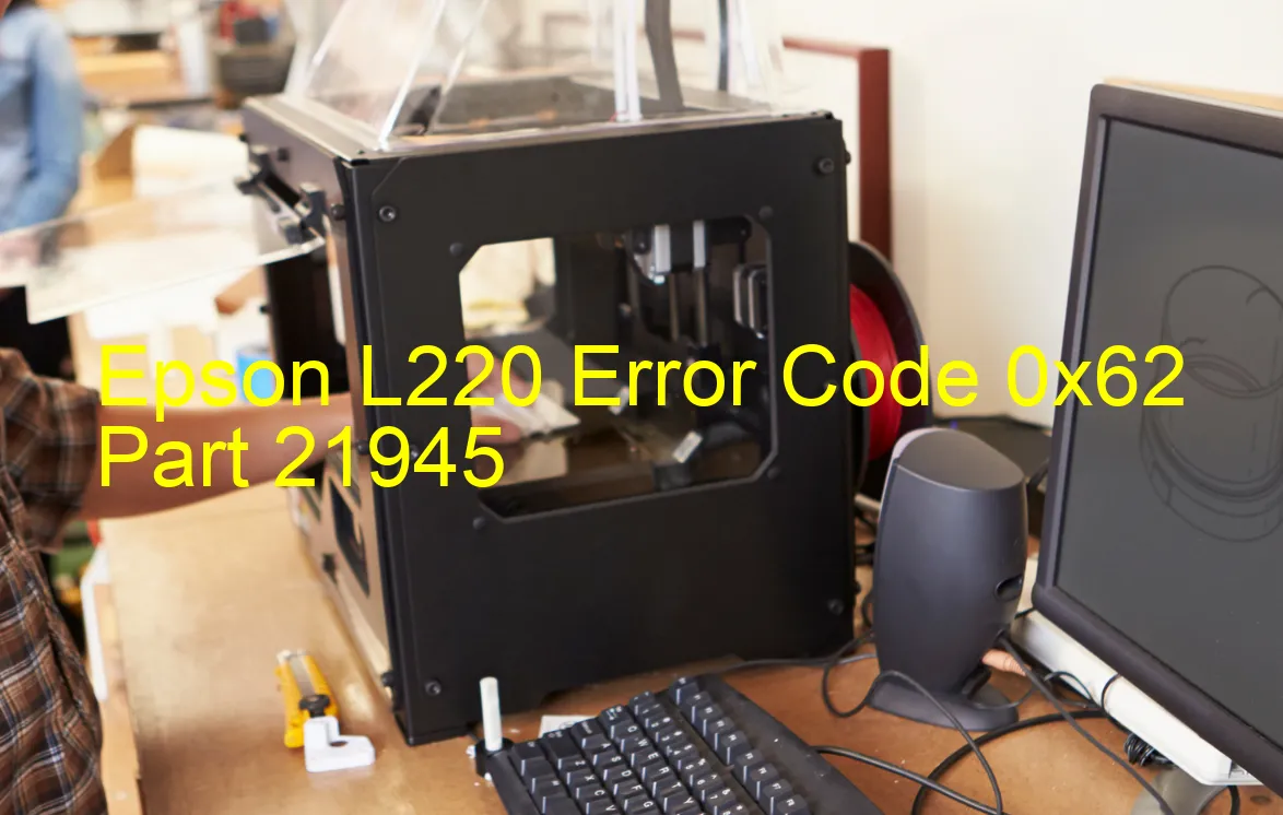 Epson L220 Código de error 0x62