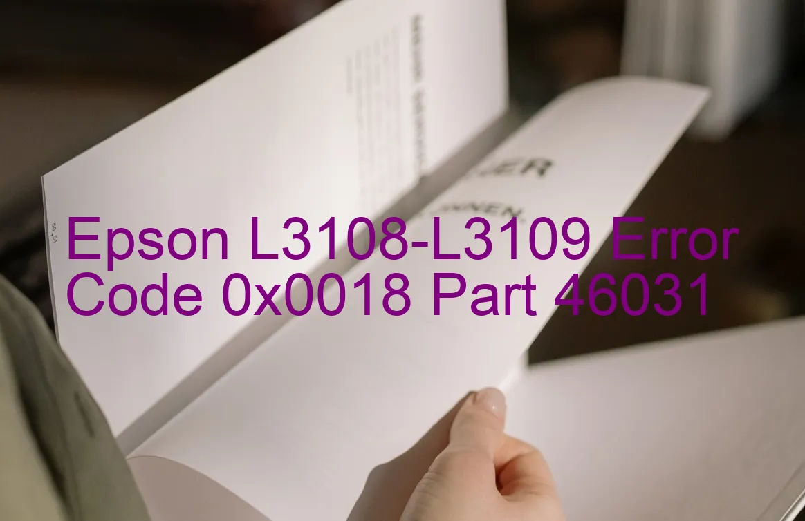 Epson L3108-L3109 Código de error 0x0018