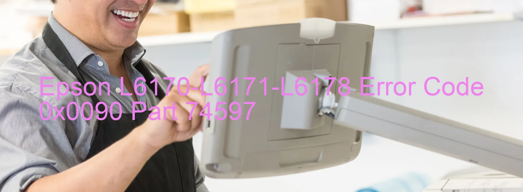 Epson L6170-L6171-L6178 Código de error 0x0090