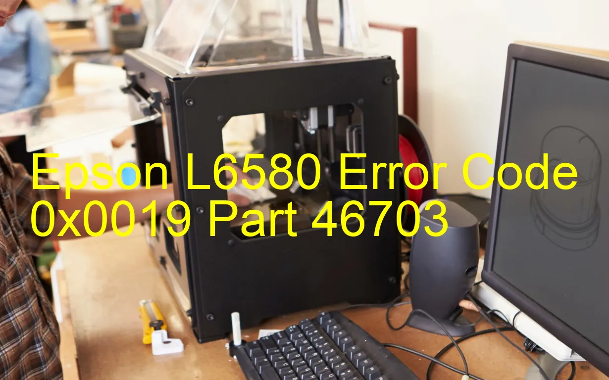 Epson L6580 Código de error 0x0019