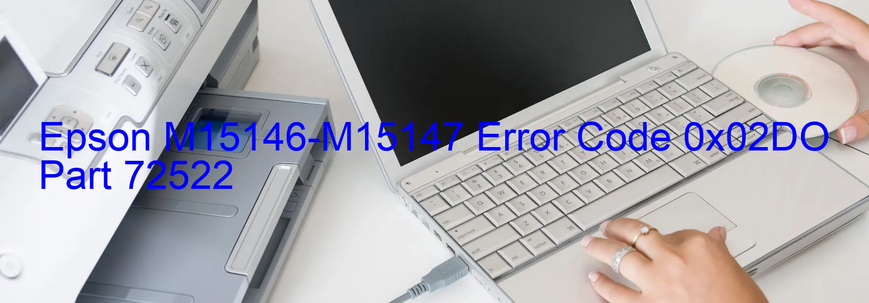 Epson M15146-M15147 Código de error 0x02DO