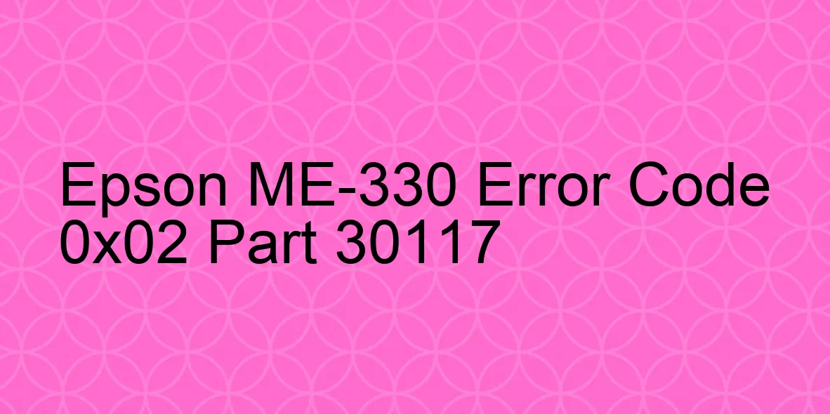 Epson ME-330 Código de error 0x02