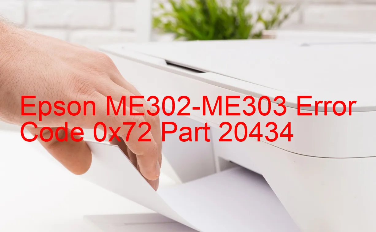 Epson ME302-ME303 Código de error 0x72