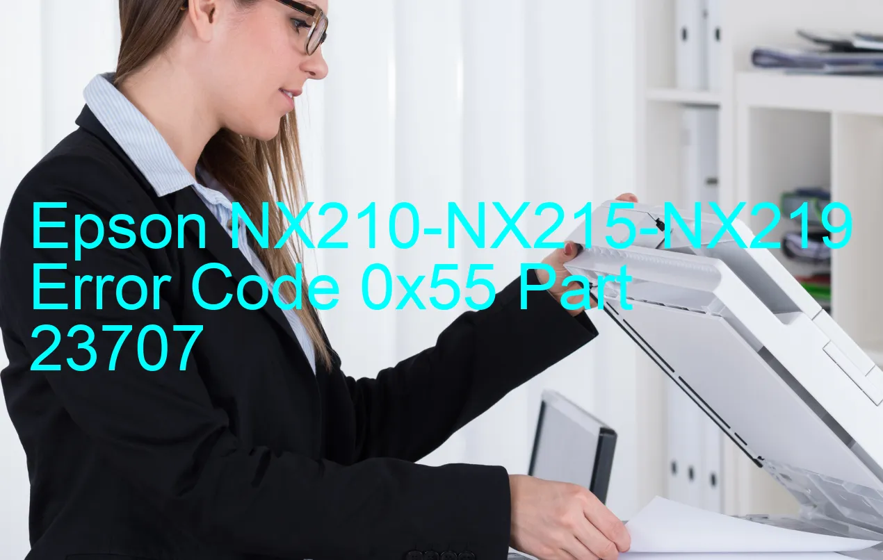 Epson NX210-NX215-NX219 Código de error 0x55