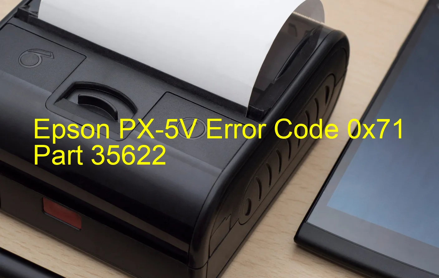 Epson PX-5V Código de error 0x71