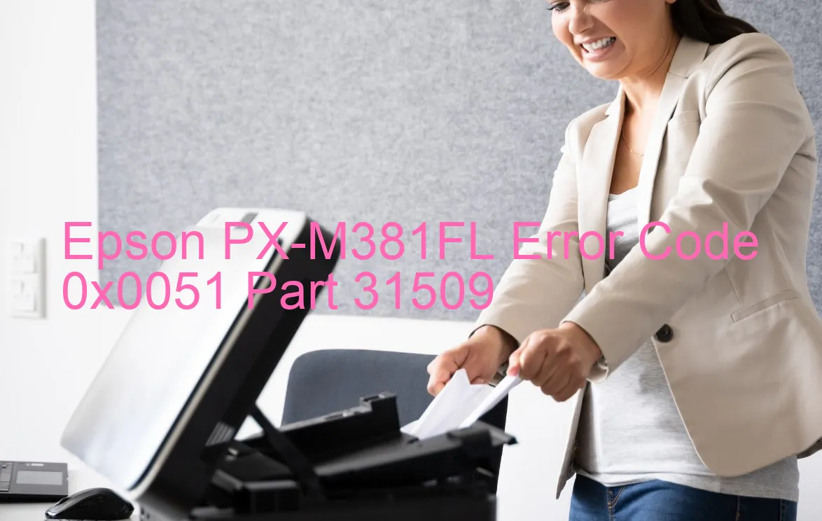 Epson PX-M381FL Código de error 0x0051