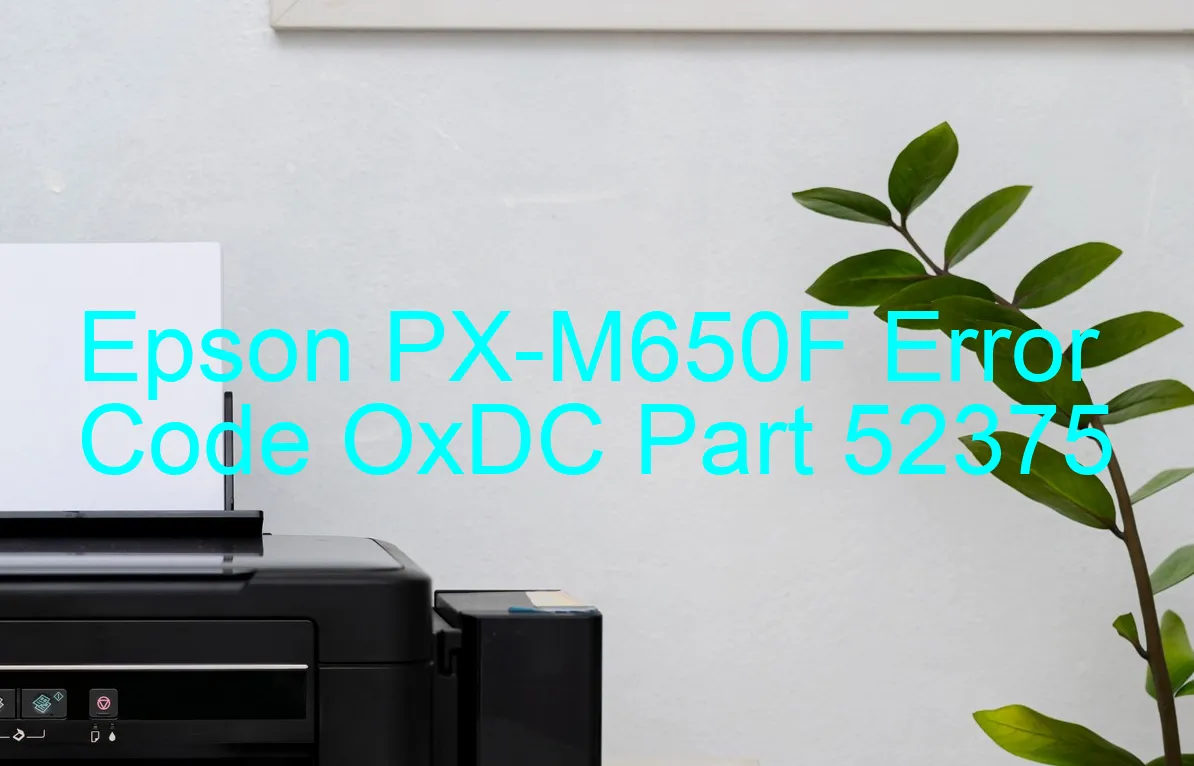 Epson PX-M650F Código de error OxDC