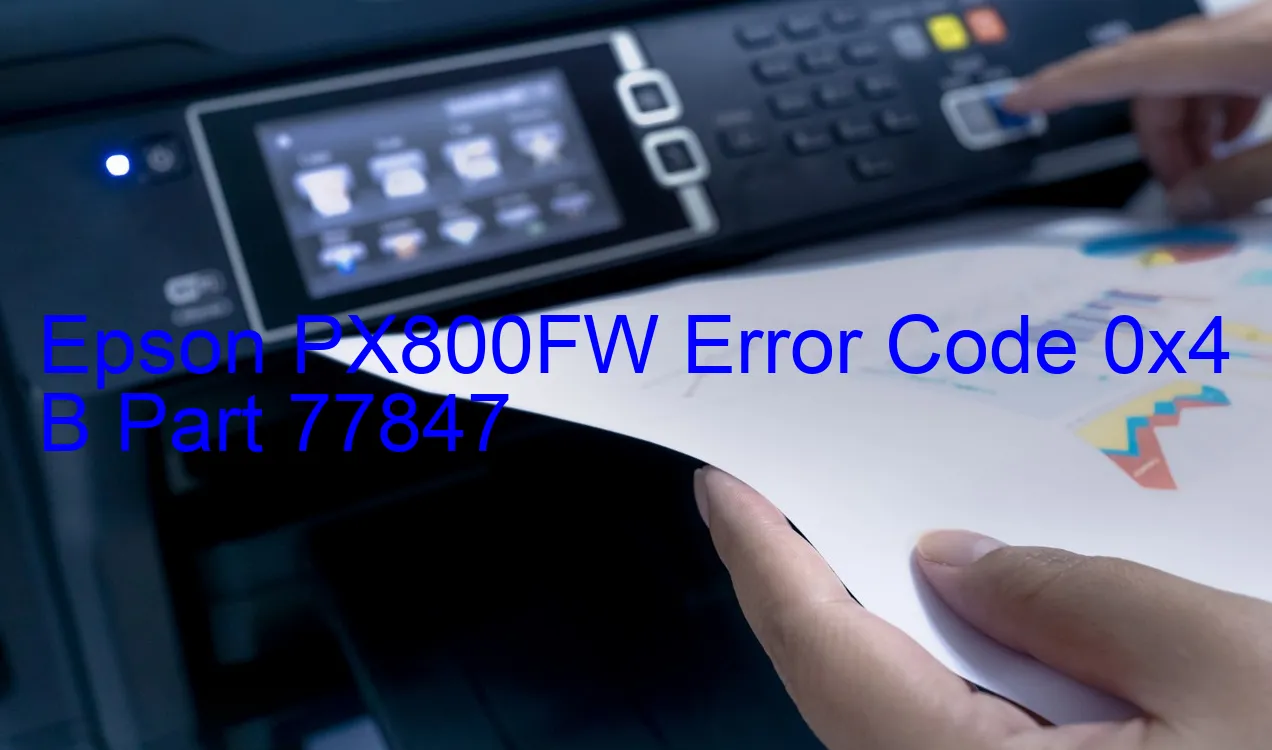 Epson PX800FW Código de error 0x4 B