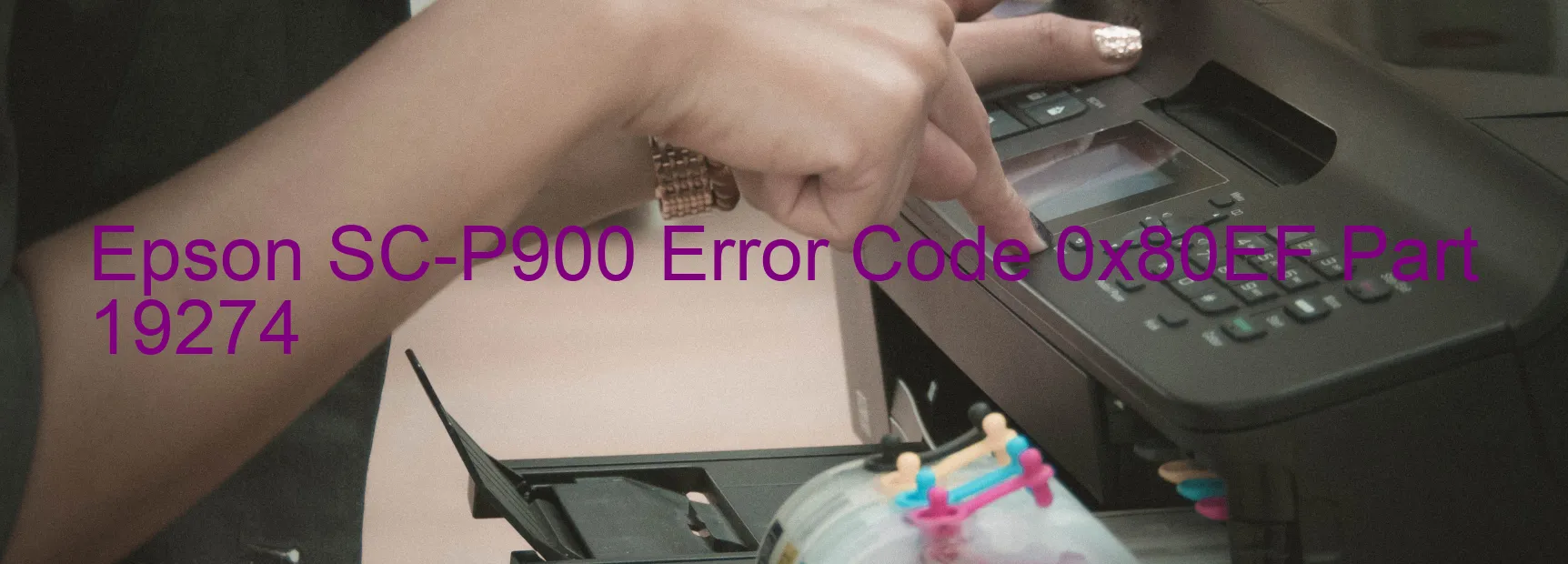 Epson SC-P900 Código de error 0x80EF