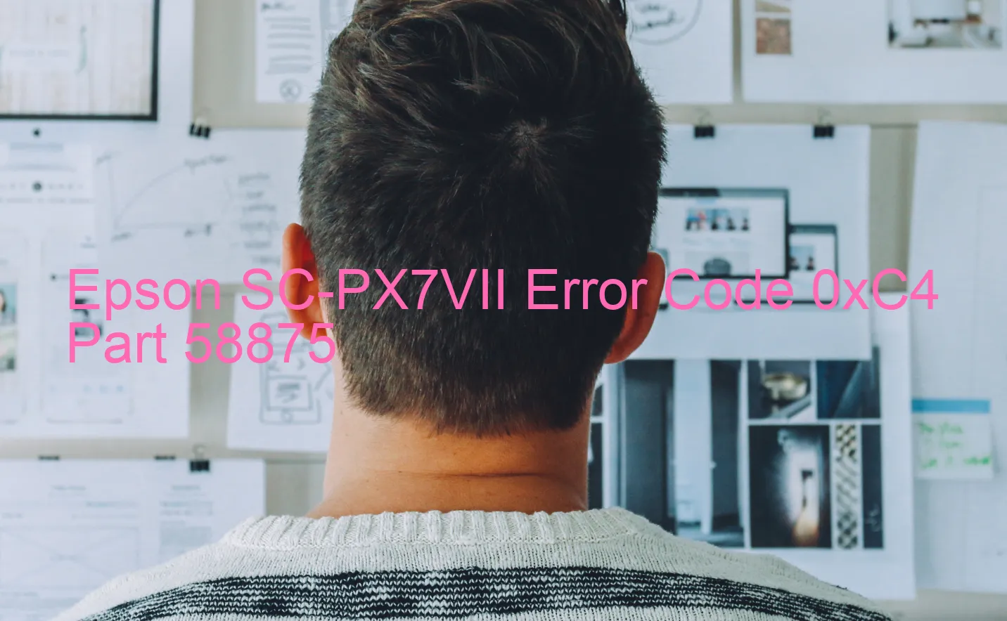 Epson SC-PX7VII Código de error 0xC4