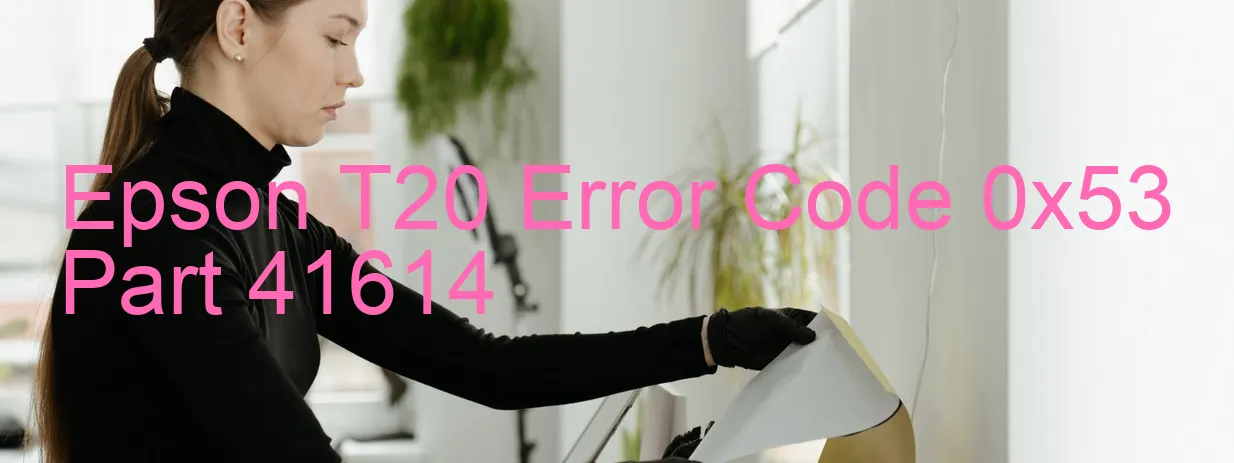 Epson T20 Código de error 0x53