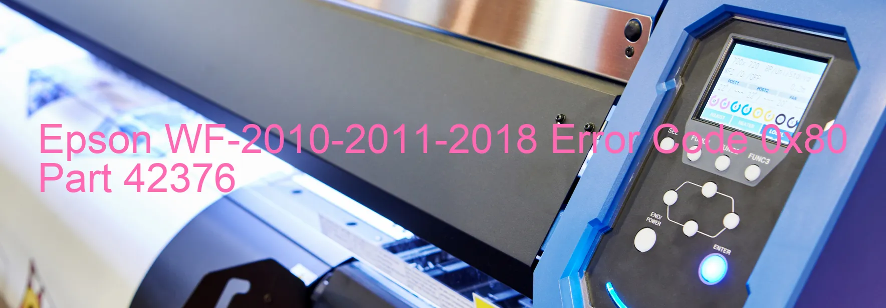 Epson WF-2010-2011-2018 Código de error 0x80