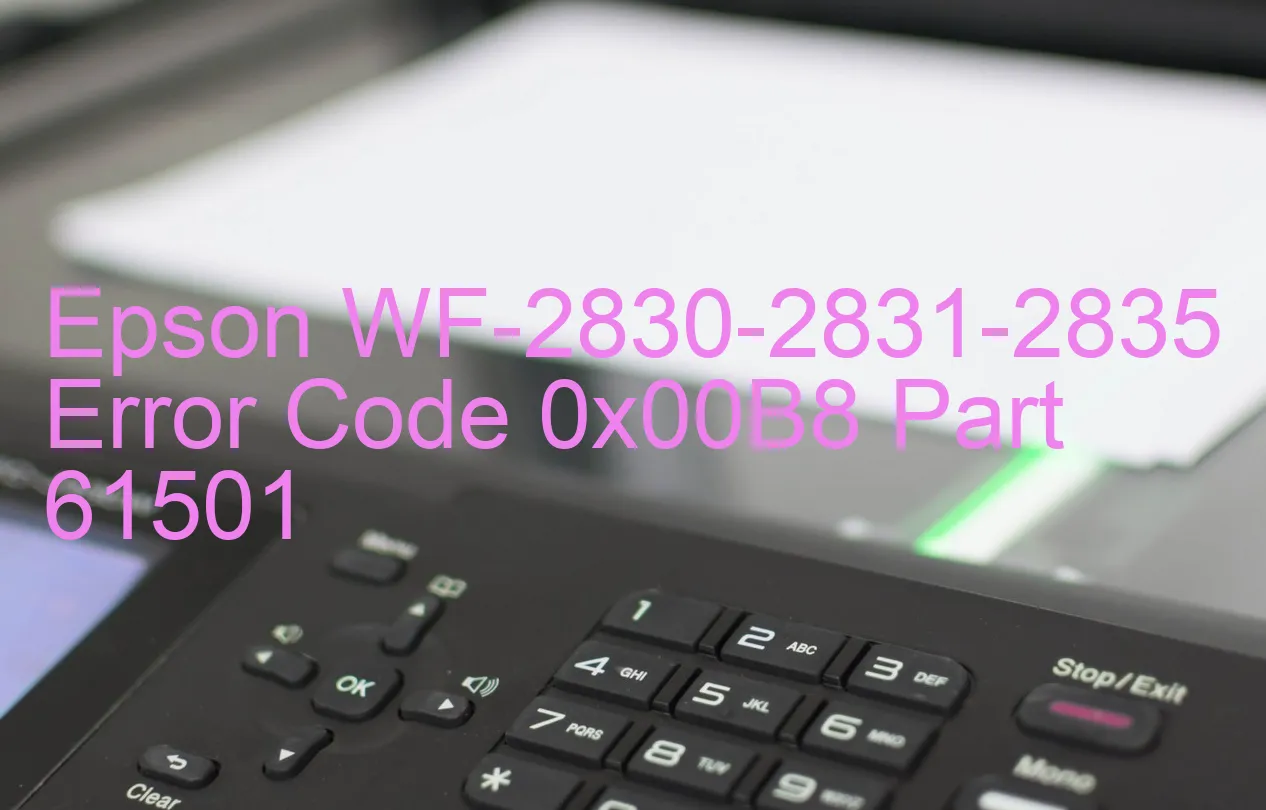 Epson WF-2830-2831-2835 Código de error 0x00B8