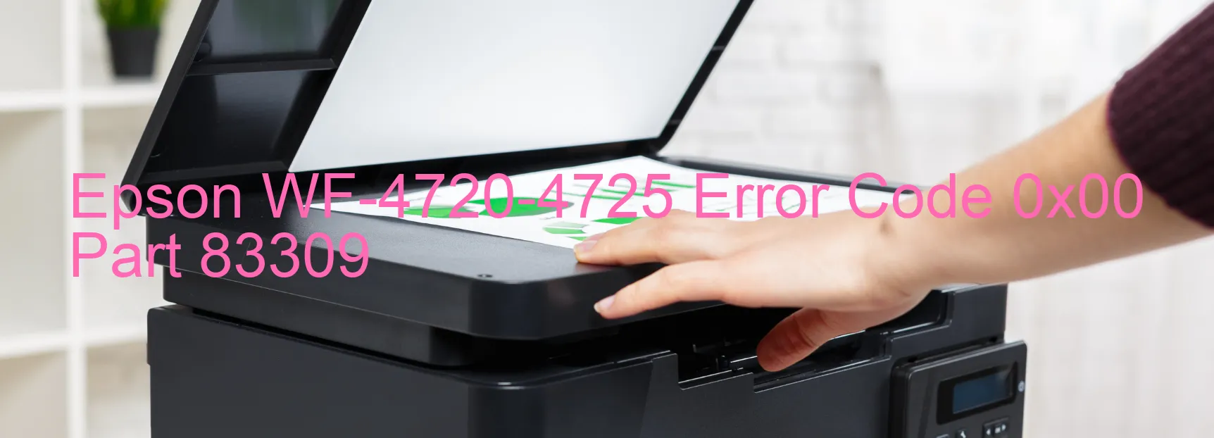 Epson WF-4720-4725 Código de error 0x00