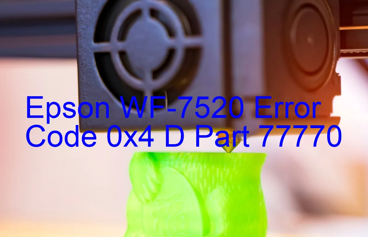 Epson WF-7520 Código de error 0x4 D