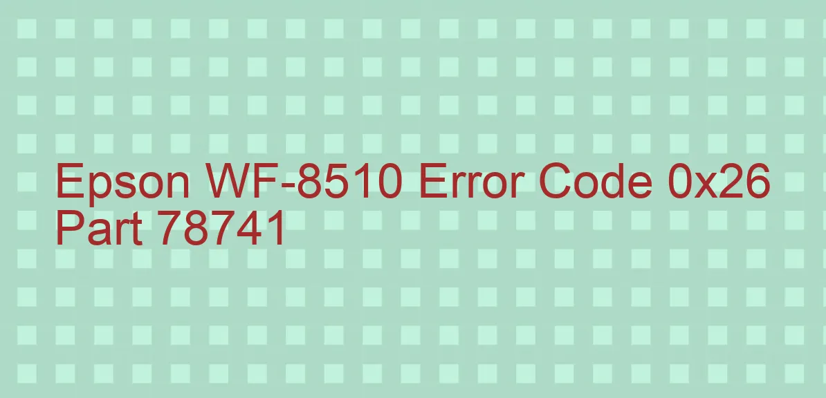 Epson WF-8510 Código de error 0x26