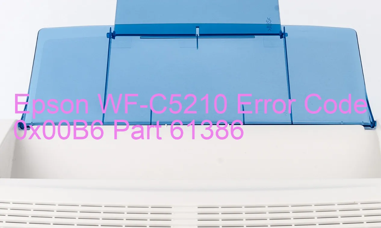 Epson WF-C5210 Código de error 0x00B6