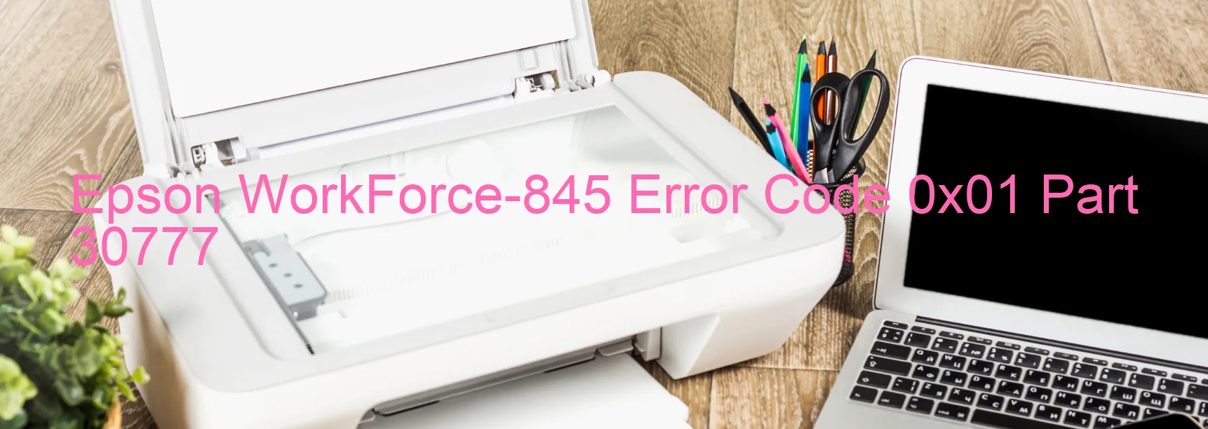 Epson WorkForce-845 Código de error 0x01