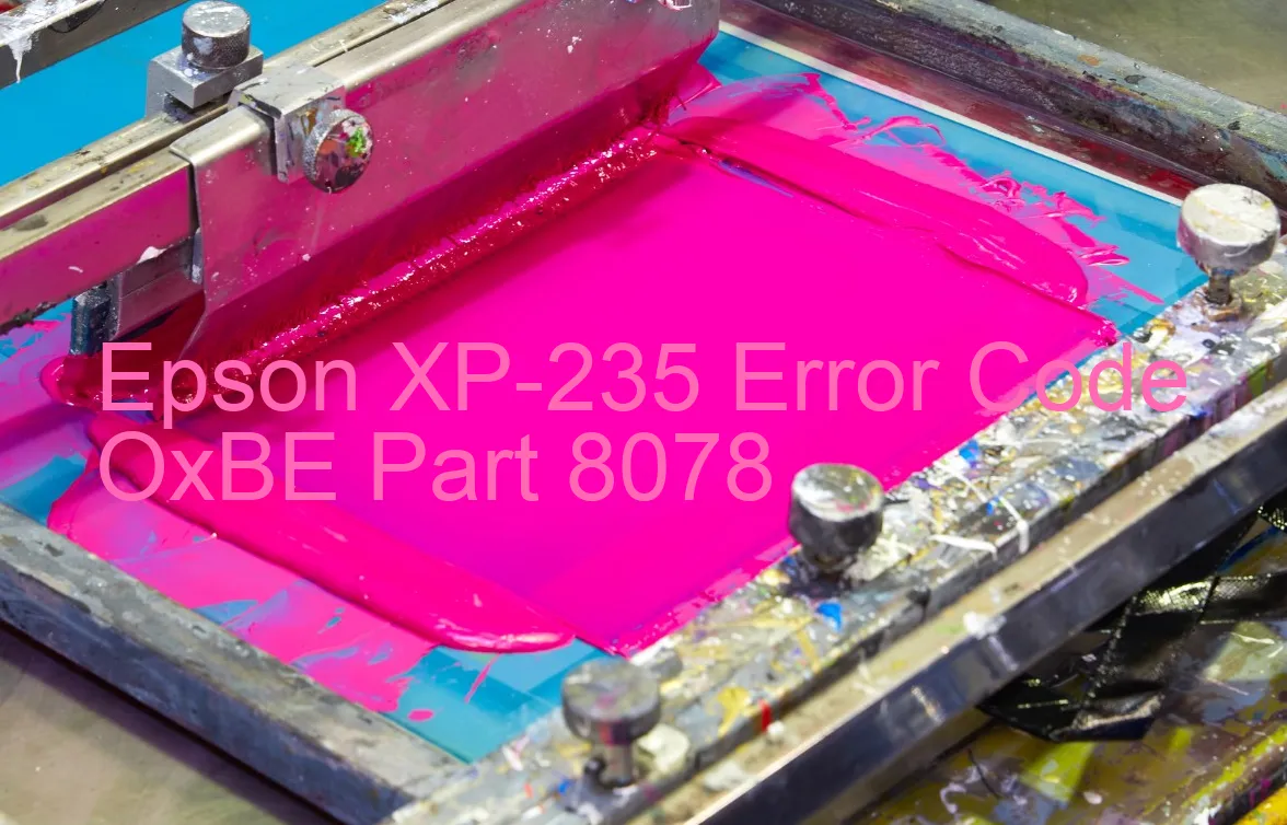 Epson XP-235 Código de error OxBE