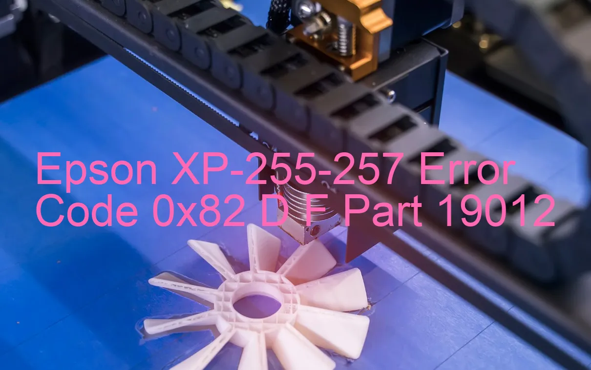 Epson XP-255-257 Código de error 0x82 D F