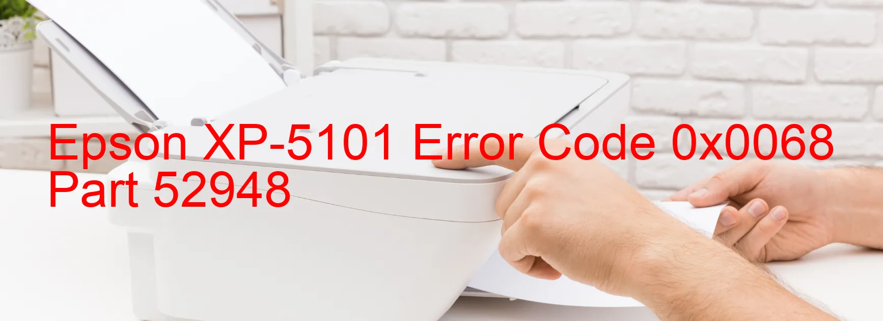 Epson XP-5101 Código de error 0x0068