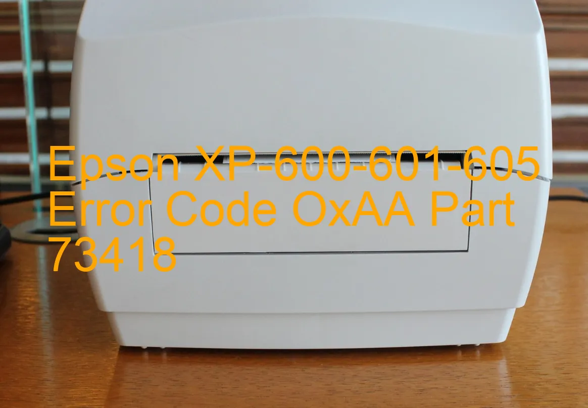 Epson XP-600-601-605 Código de error OxAA