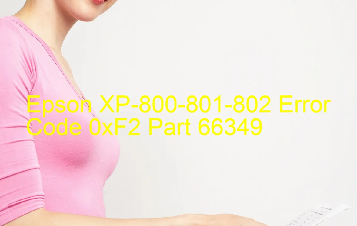 Epson XP-800-801-802 Código de error 0xF2