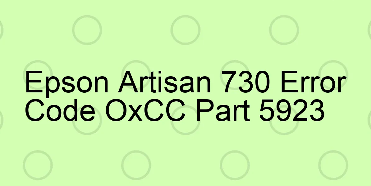 Epson Artisan 730 Código de error OxCC