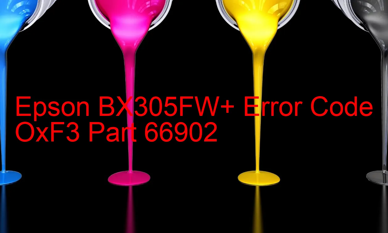 Epson BX305FW+ Código de error OxF3