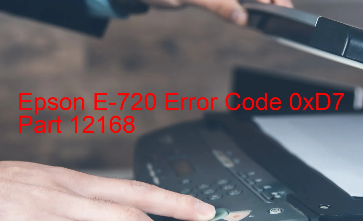 Epson E-720 Código de error 0xD7