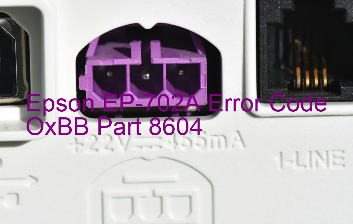 Epson EP-702A Código de error OxBB