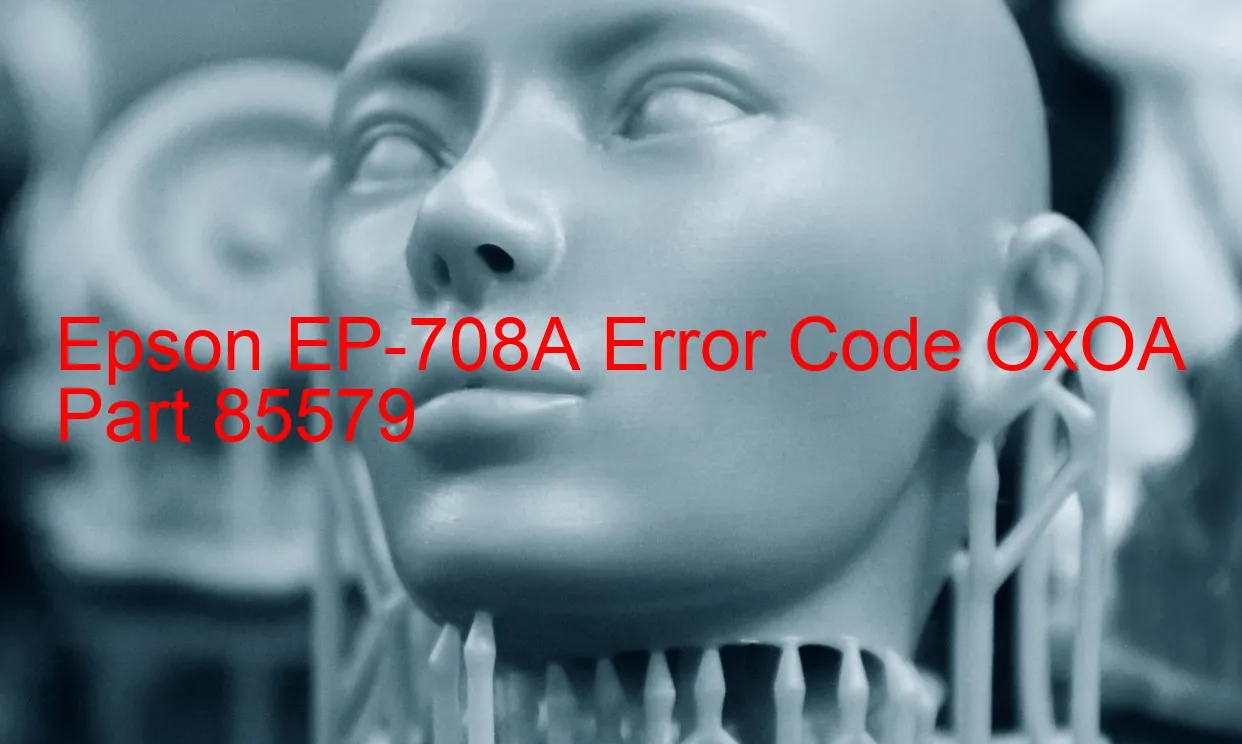 Epson EP-708A Código de error OxOA