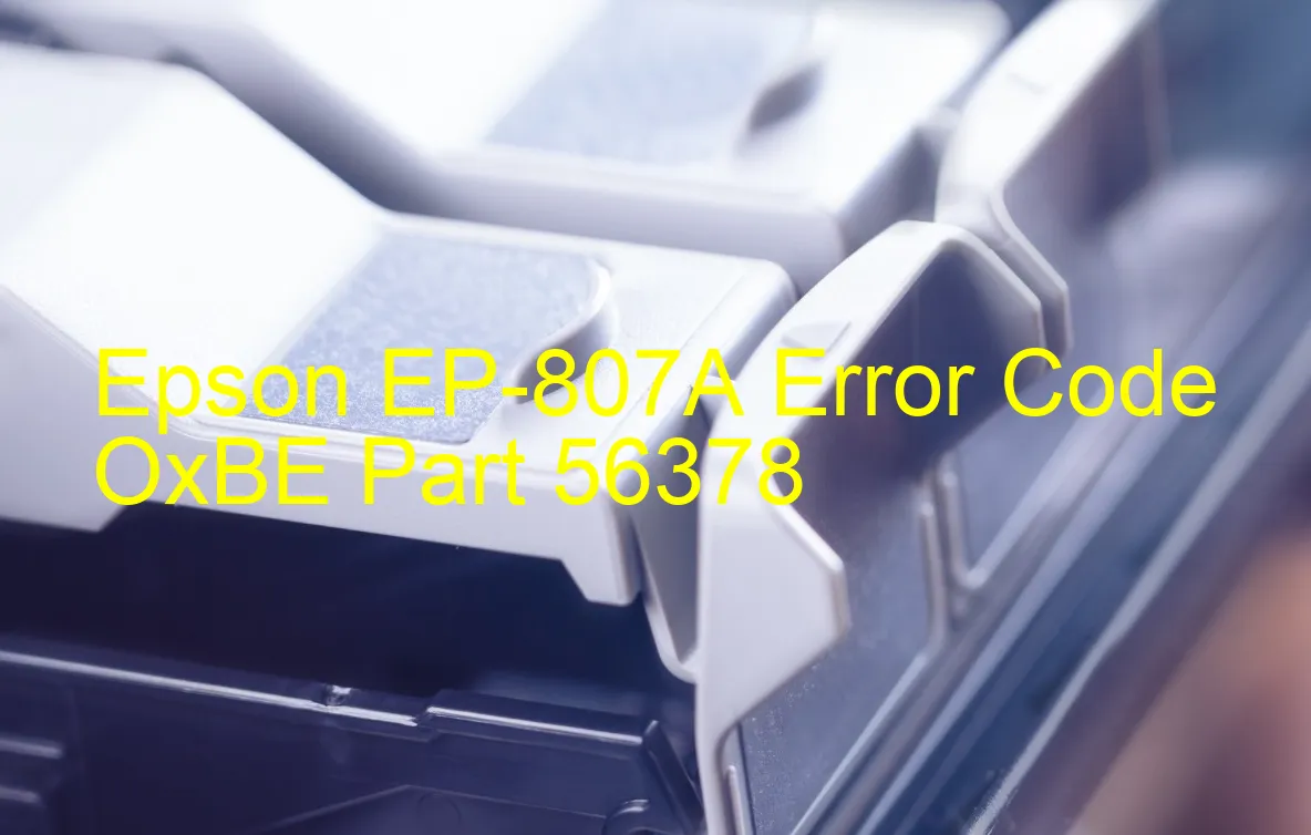 Epson EP-807A Código de error OxBE