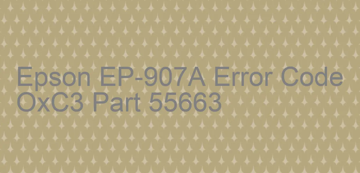 Epson EP-907A Código de error OxC3