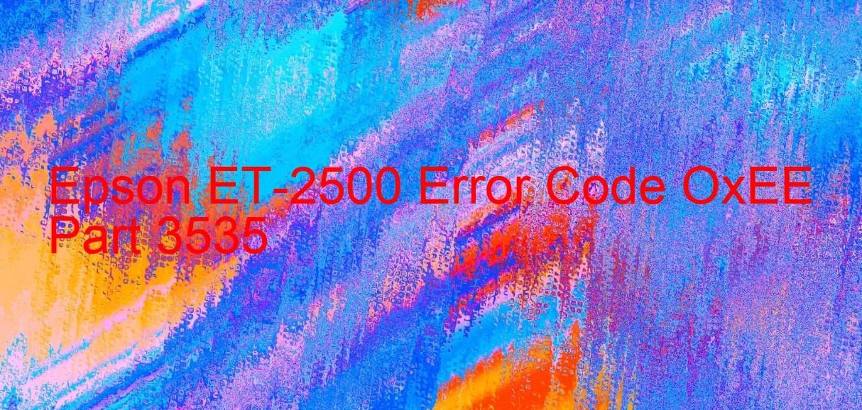 Epson ET-2500 Código de error OxEE