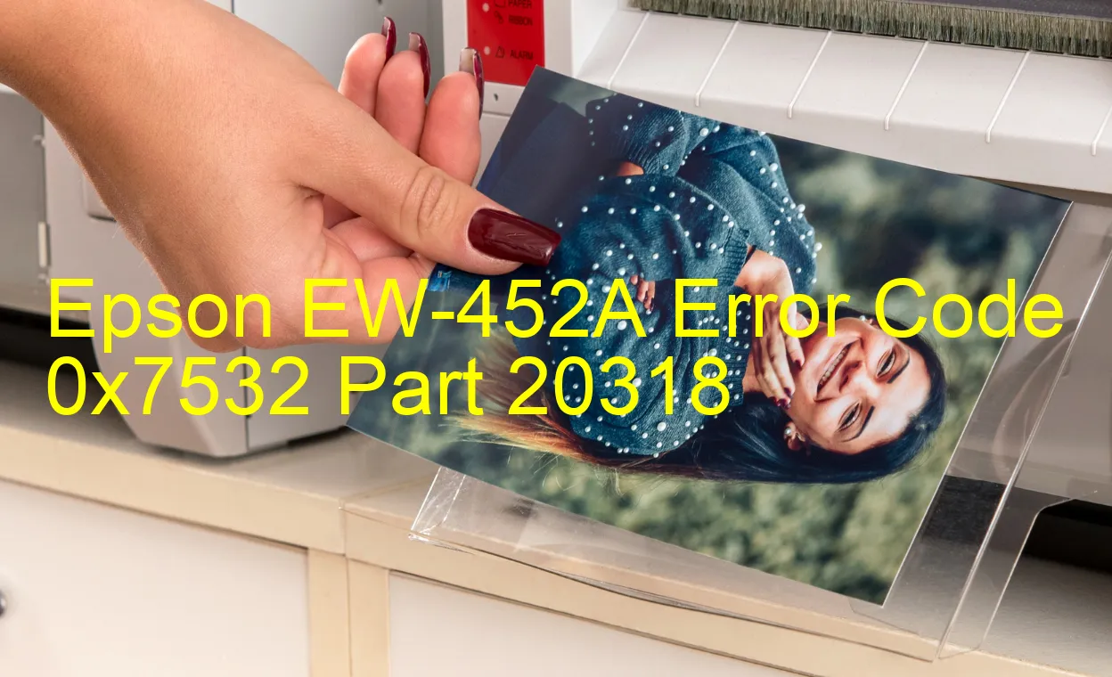 Epson EW-452A Código de error 0x7532