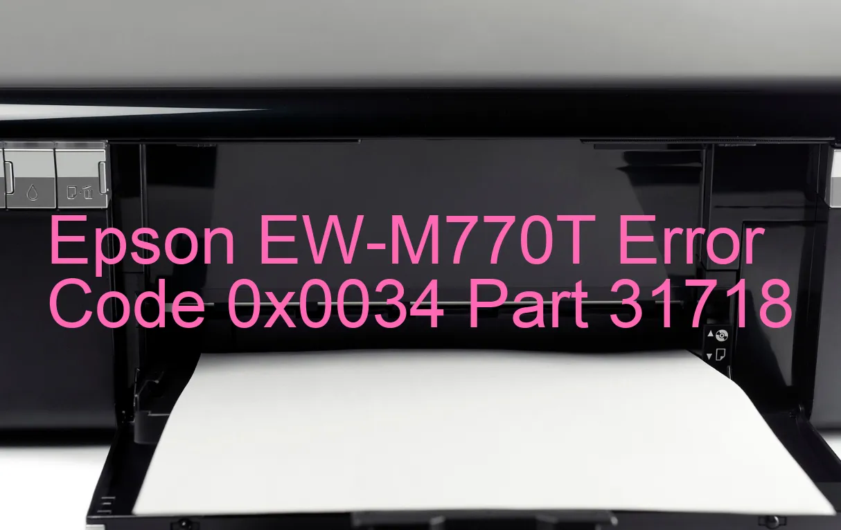 Epson EW-M770T Código de error 0x0034