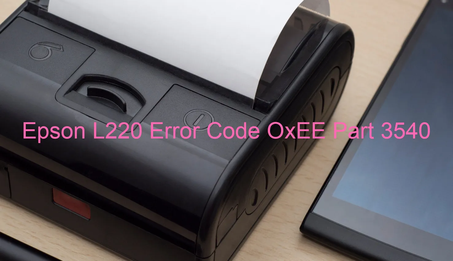 Epson L220 Código de error OxEE