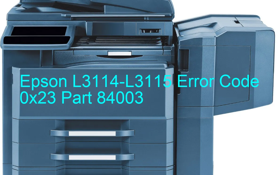 Epson L3114-L3115 Código de error 0x23