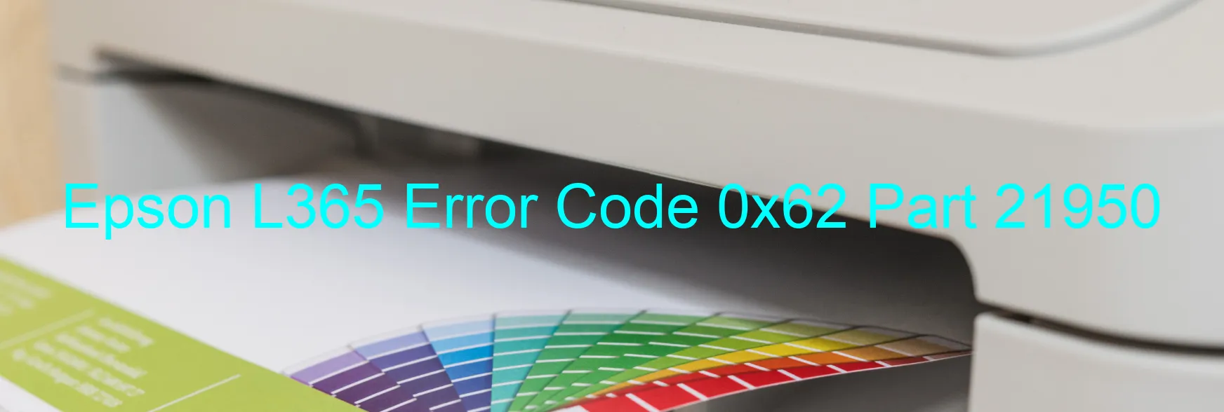 Epson L365 Código de error 0x62